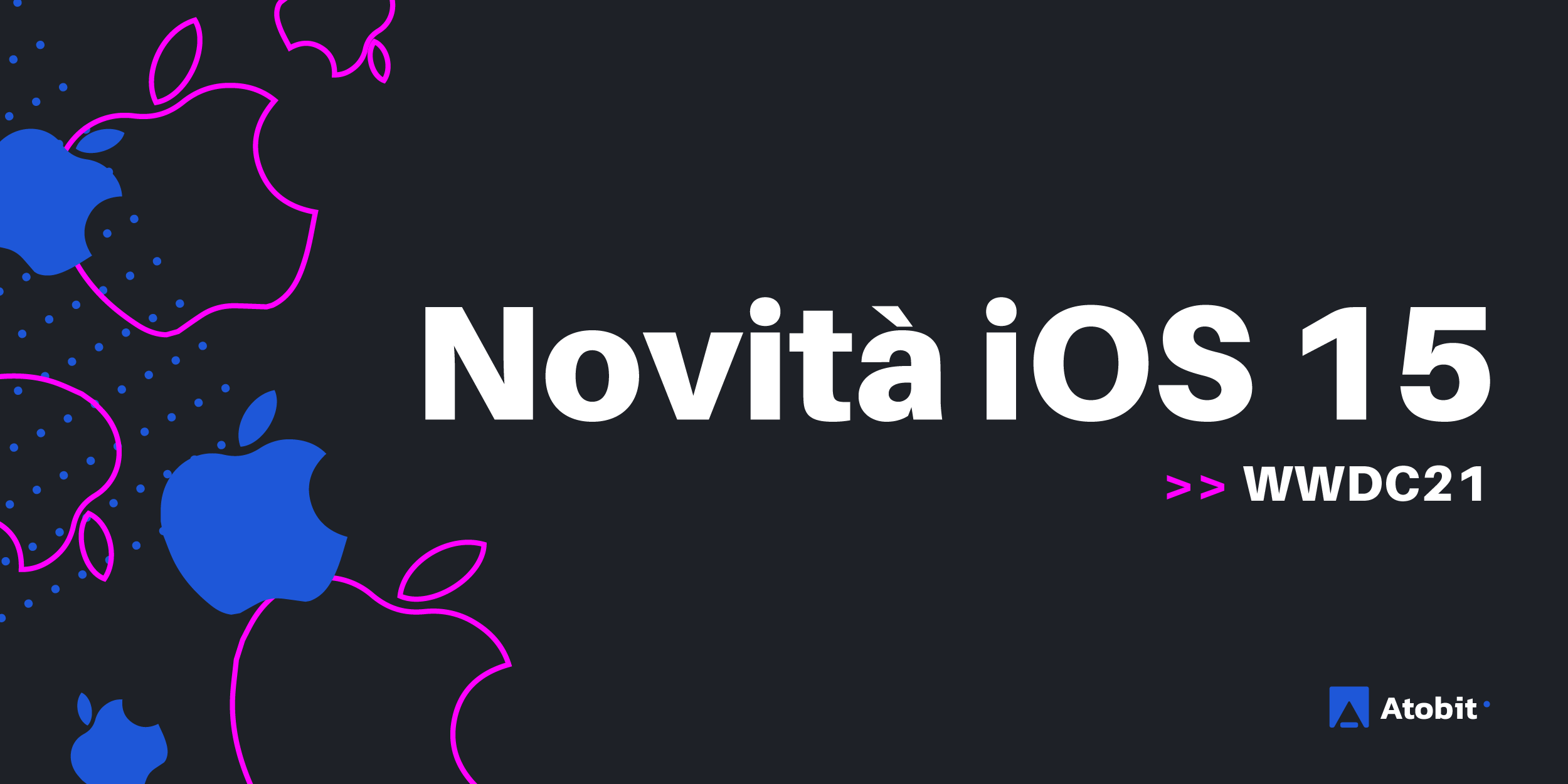 Le Novità in iOS 15